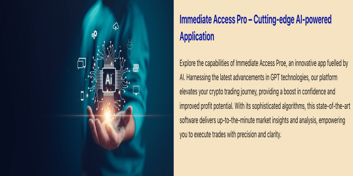 Immediate Access Pro crypto trading
